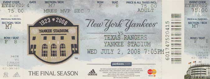 ヤンキースチケット2008年7月2日