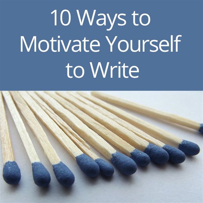 How to motivate yourself to write when you’d rather nap ...