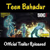 Teen Bahadur 3B Movie Review