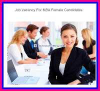 Job Vacancy For MBA Female Candidates