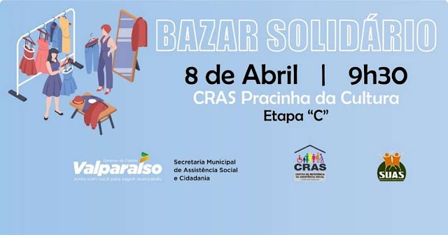 Valparaíso: BAZAR SOLIDÁRIO - CRAS realiza ação em prol da comunidade carente