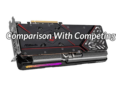Comparison With Competing Graphics Cards