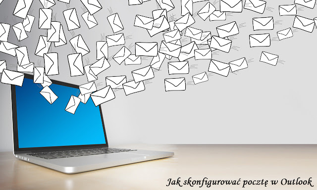 Jak skonfigurować pocztę e-mail
