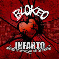 Blokeo Infarto desde el corazon de la bestia nuestro rock punk ska metal