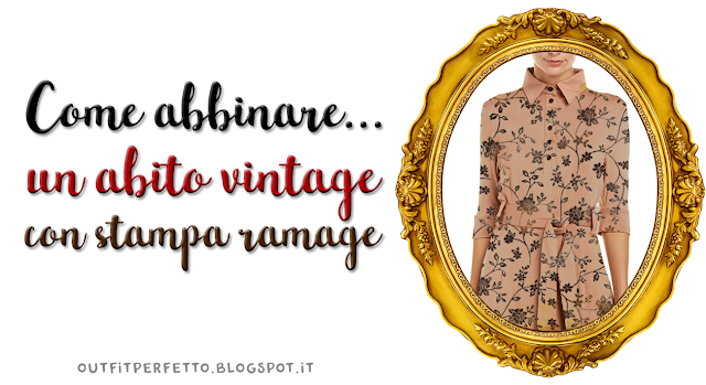 CONSULENZA DI MODA: COME ABBINARE dei VESTITI VINTAGE per LOOK ANNI '60