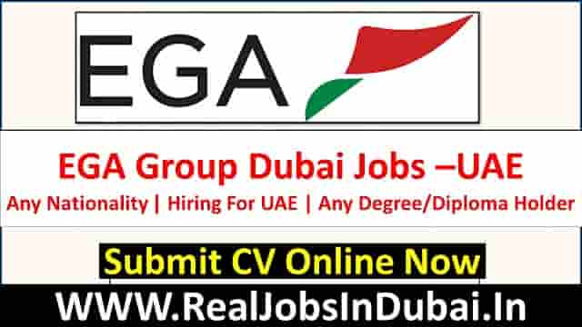 EGA Careers Jobs In Dubai