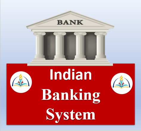 Banking System in India | History of Banking in India | Indian Banking System