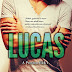 Jay McLean: Lucas (Preston Brothers #1)