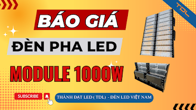 Báo giá đèn pha led 1000w