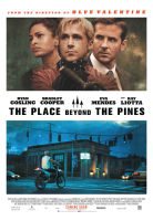 The Place Beyond the Pines (Au-delà des pins) ***½