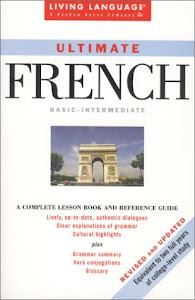 Ultimate French: Basic - Intermediate