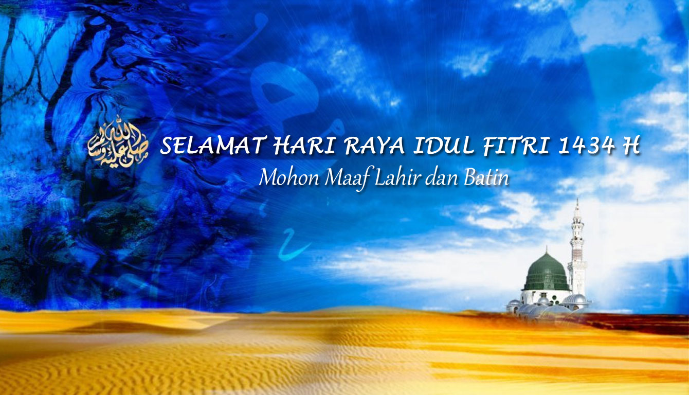 Selamat Hari Raya Idul Fitri 1434 H