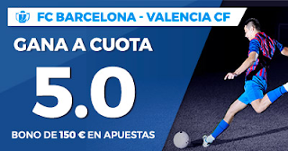 Paston Megacuota Copa del Rey Barcelona vs Valencia 1 febrero