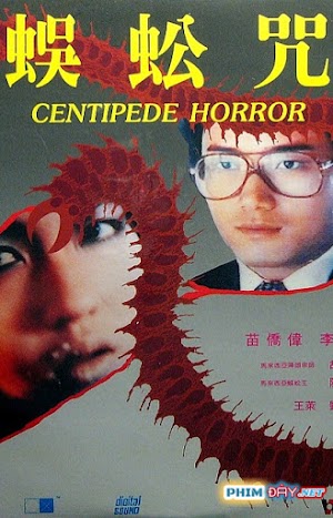 Bùa Con Rết - Centipede Horror (1982) Bùa Con Rết - Centipede Horror (1982)