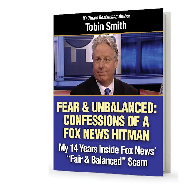 "Fair & Unbalanced: Confessions of a Fox News Hitman" - Book cover