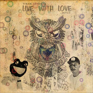 MP3 download Owl Proximity - Live With Love (feat. Toran) [THEDETSTRIKE Remix] - Single iTunes plus aac m4a mp3