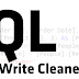 3 Suggestions to Write Better SQL