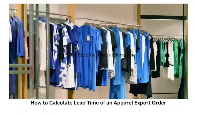 How to Calculate Lead Time of an Apparel Export O