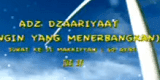 Surat - Surah Adz Dzariyat Arab, Terjemahan dan Latinnya