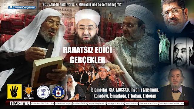 akademi dergisi, yusuf el karadavi / kardavi, islamcılar, cia, mossad, ismailağa cemaati, erbakan, gerçek yüzü, akp'nin gerçek yüzü, video izle, ihvan-ı müslimin, Kadir Mısıroğlu, müslüman genç, 