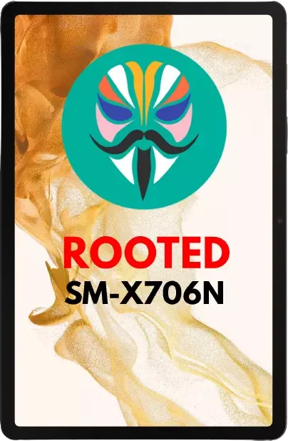 How To Root Samsung Galaxy Tab S8 5G SM-X706N