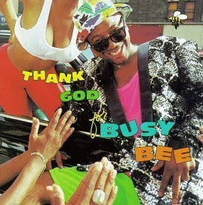 Busy Bee - Thank God For Busy Bee (1992)