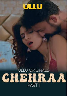 Chehraa Part 1 (2024) UllU Hindi