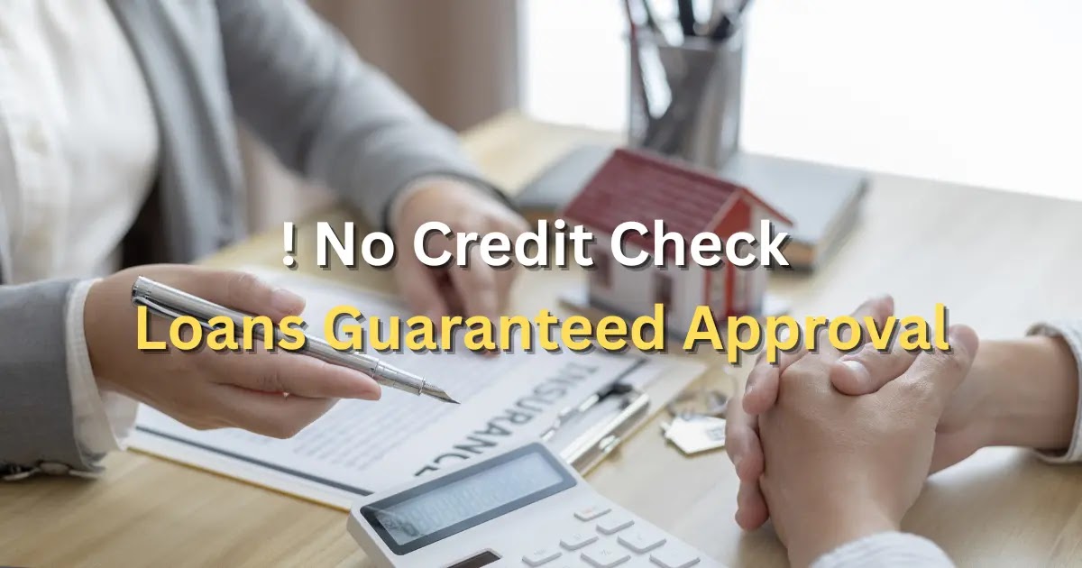 no credit check loans guaranteed approval