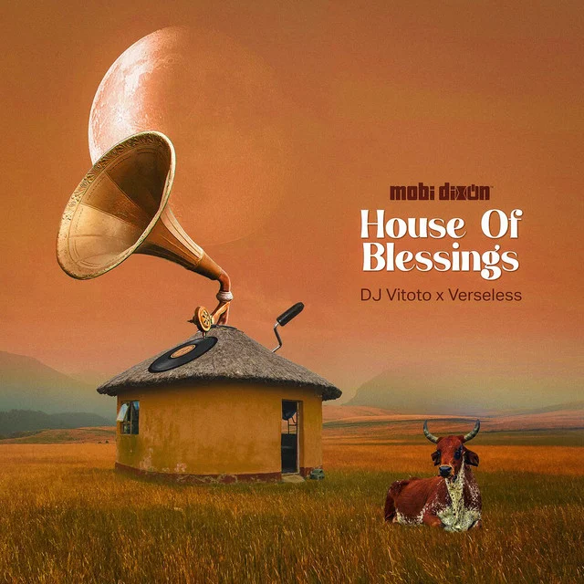 Mobi Dixon & DJ Vitoto feat. Verseless - House Of Blessings