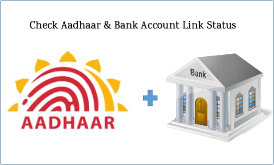 Check Aadhaar & Bank Account Link Status