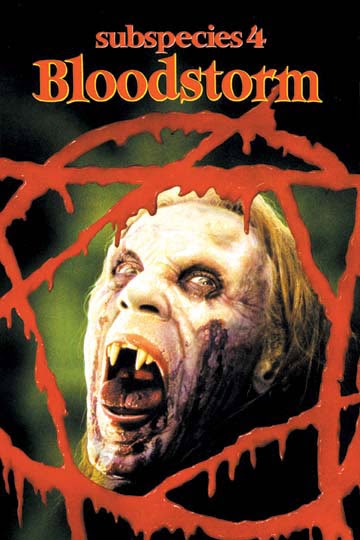 Subspecies IV: Bloodstorm (Romania / USA, 1998) - A Wasted Life