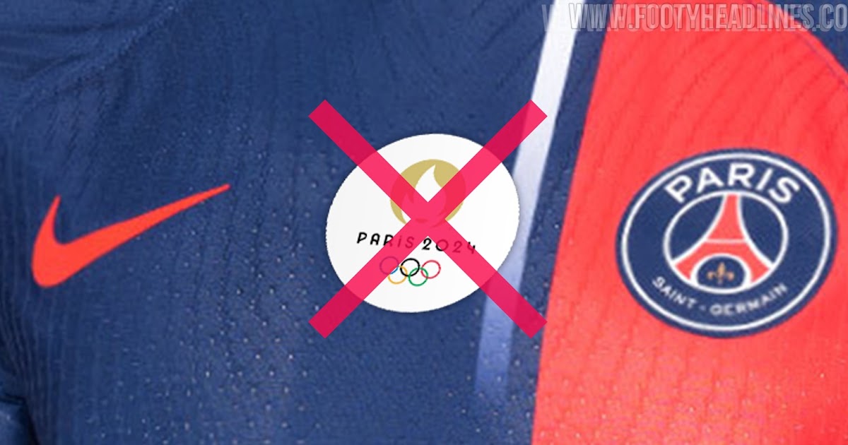 Decision Made: PSG 23-24 Kits to Not Feature Paris 2024 Olympics - Footy Headlines