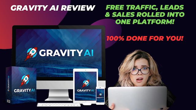 Gravity Ai Review - FREE Traffic