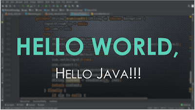 Hello World, Hello Java!!!