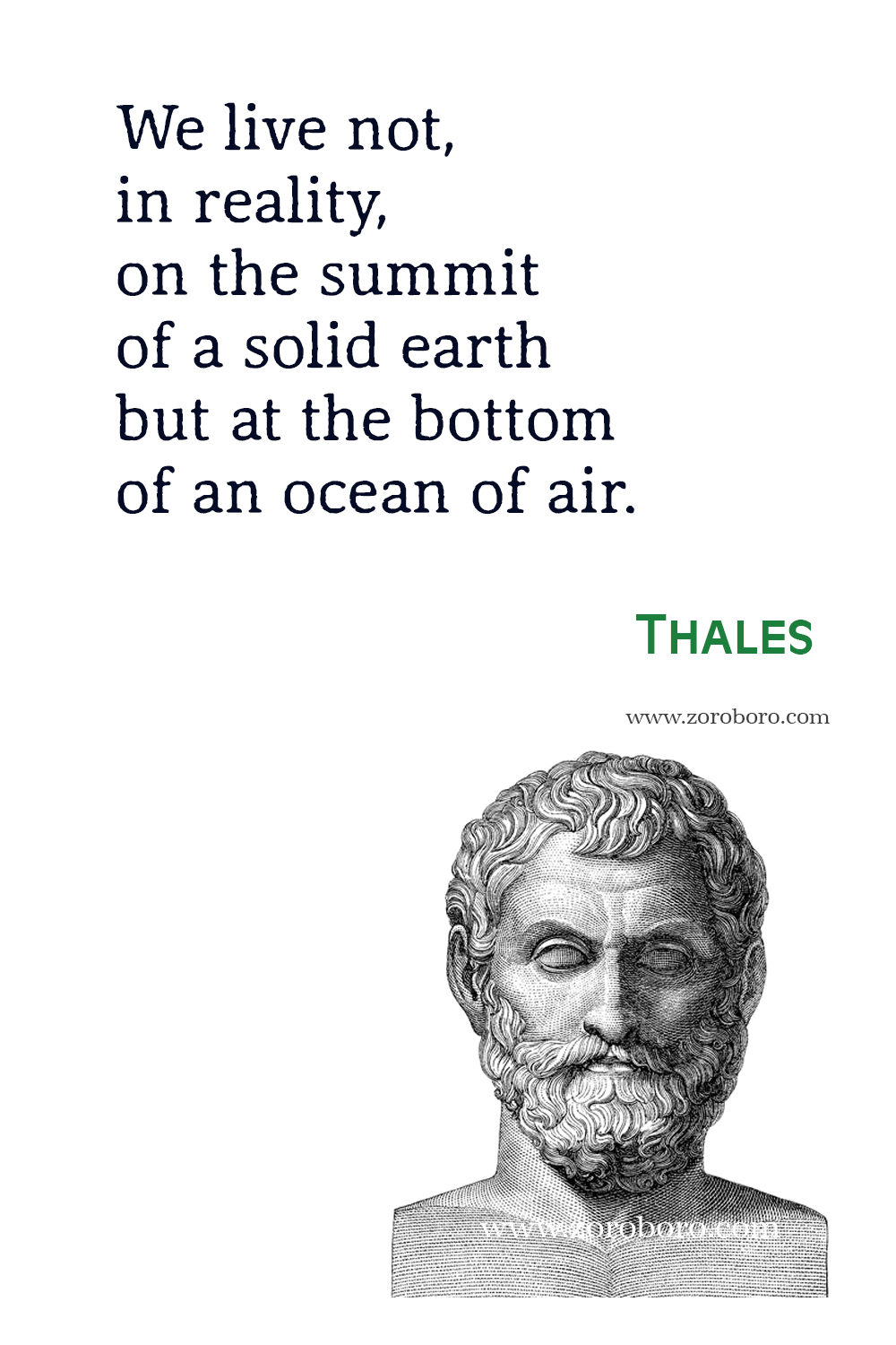 Thales Quotes, Thales Philosophy, Thales Books Quotes, Thales Image, Thales Science / Thales Theory Quotes. Thales of Miletus.