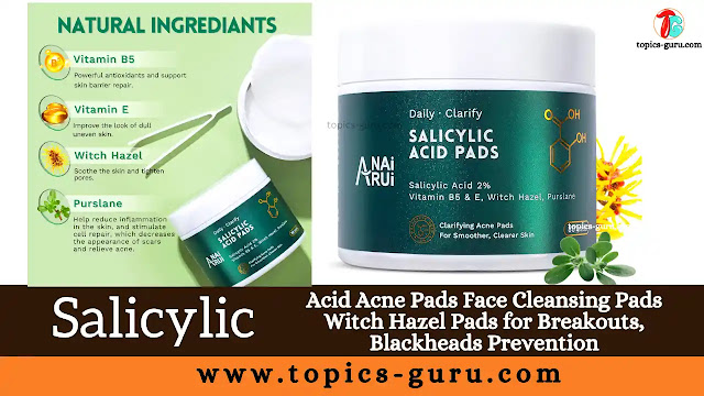 Salicylic Acid Acne Pads Face Cleansing Pads Witch Hazel Pads for Breakouts, Blackheads Prevention
