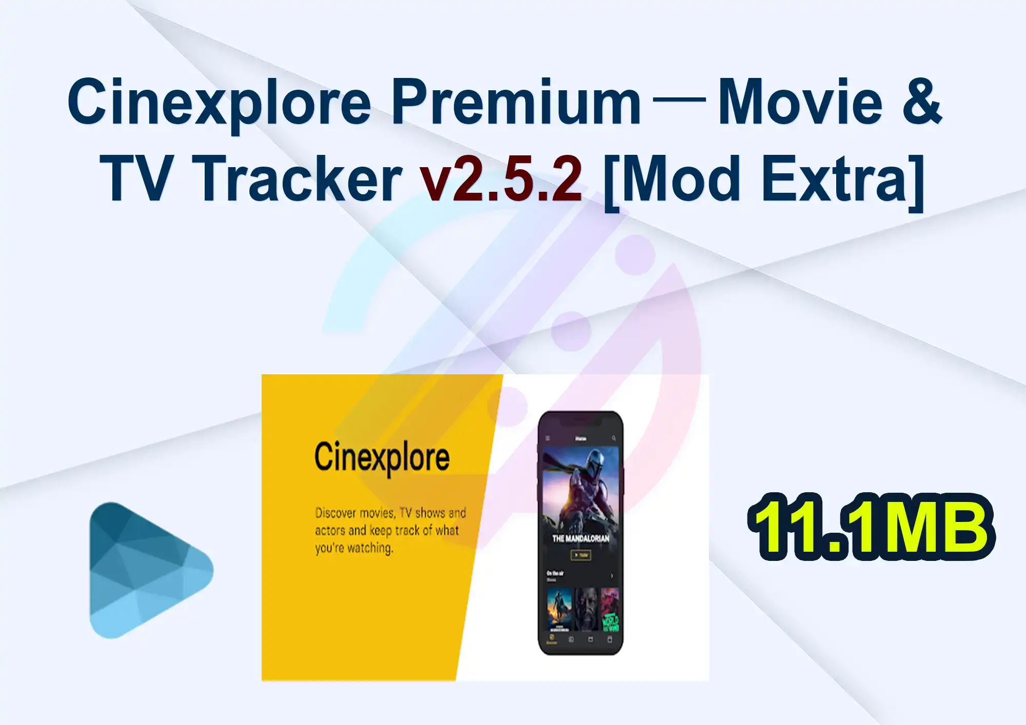 Cinexplore Premium－Movie & TV Tracker v2.5.2 [Mod Extra]