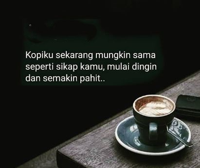 100 Kata  caption bijak tentang  kopi  yang romantis dan 