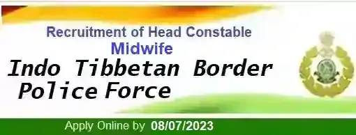 ITBP Head-Constable Midwife Vacancy Recruitment 2023