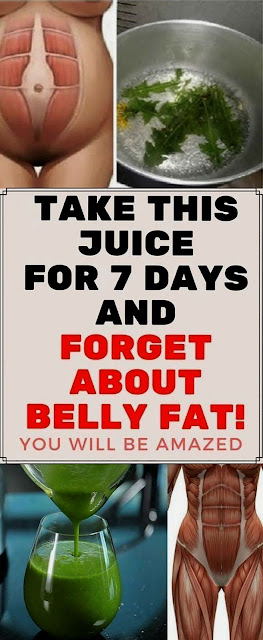Take This Juice For 7 Days And Forget The Belly Fat!