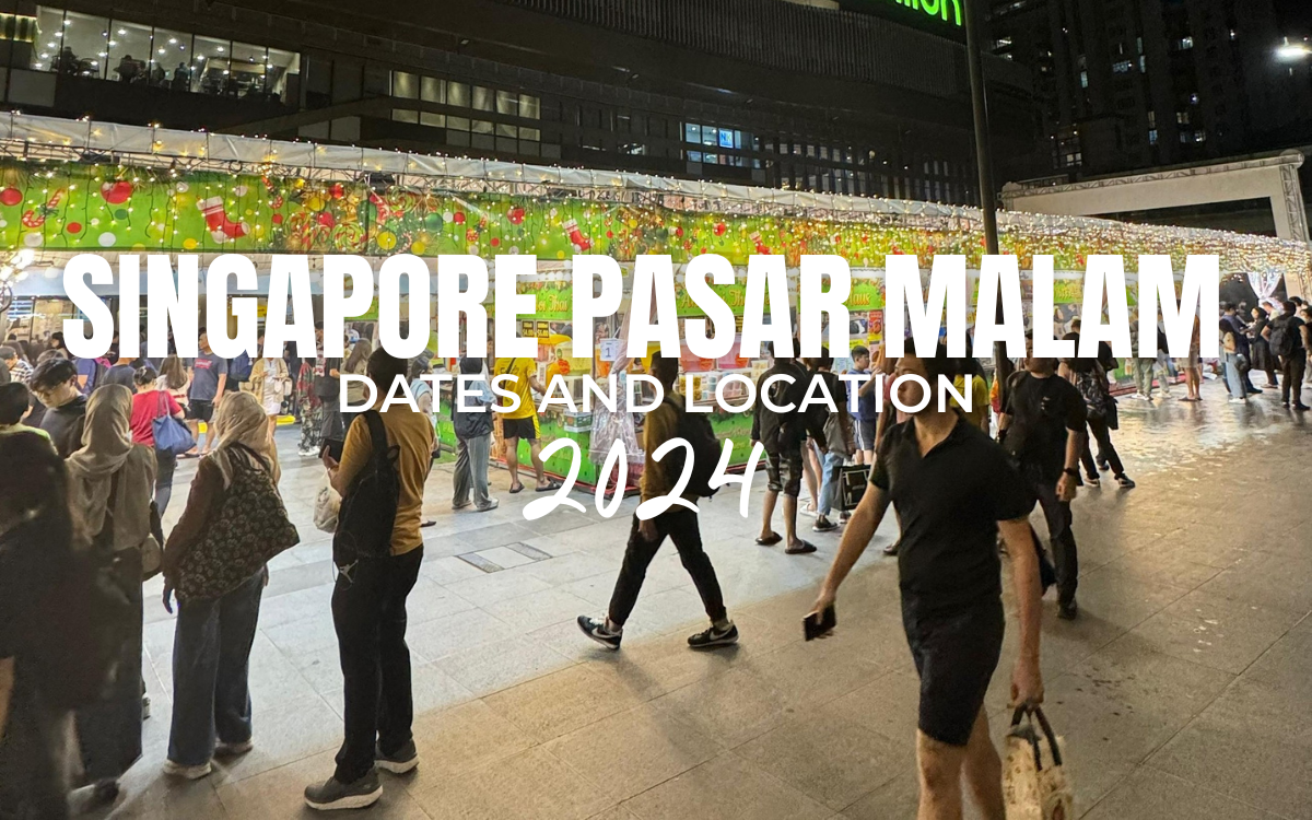 Pasar Malam Singapore 2024 List: Dates and Locations