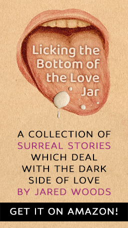 Licking the Bottom of the Love Jar :: Dark Short Stories on Amazon