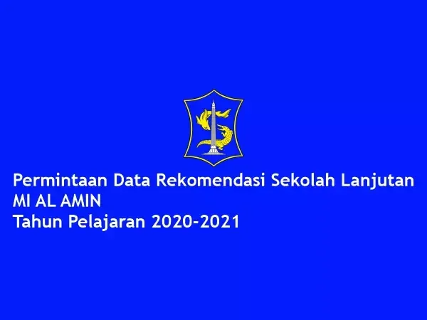 Rekomendasi Sekolah Lanjutan Dinas Pendidikan Kota Surabaya 2020-2021