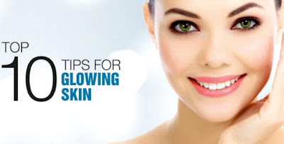 Top 10 Tips for your Glowing Skin