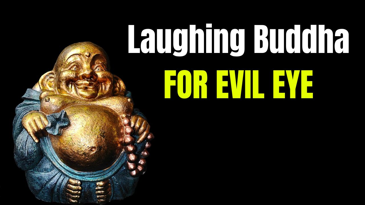 Laughing Buddha FOR EVIL EYE