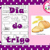 DIA DO TRIGO COM TEXTO E ATIVIDADES