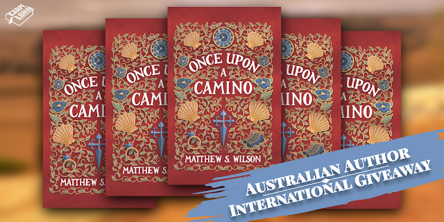 Carpe Librum image promoting giveaway of 5 signed copies of Once Upon A Camino by Matthew S. Wilson