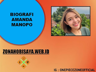 Biografi Amanda Manopo, Artis Yang Dulu Pernah Dekat Dengan Billy Saputra