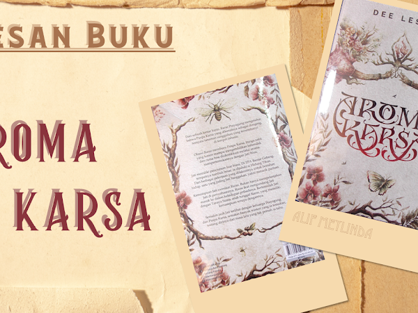 Kesan Buku: AROMA KARSA - Dee Lestari