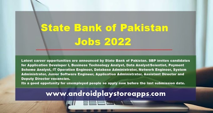 State Bank of Pakistan Jobs 2022 - Latest Government Jobs in Bank 2022